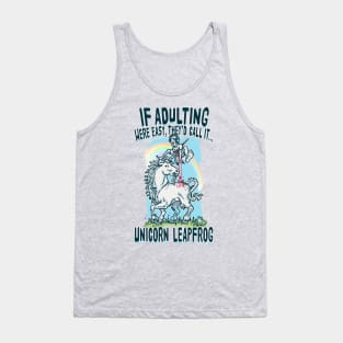 If Adulting Were Easy Unicorn Leap Frog Tank Top